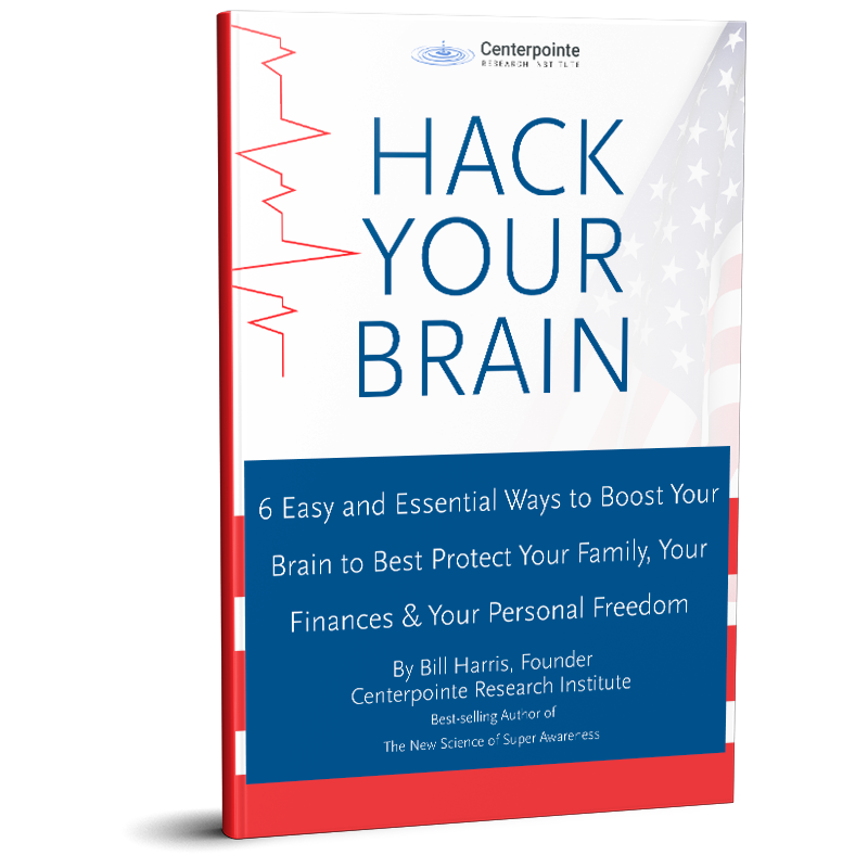 Hack Your Brain 6 Easy and Essential Ways to Boost Your Brain to Best Protect Your Family, Your Finances & Your Personal Freedom